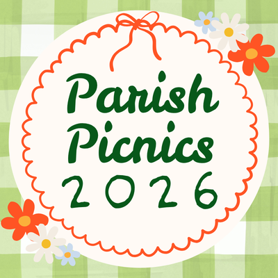 Parish Picnics 2026