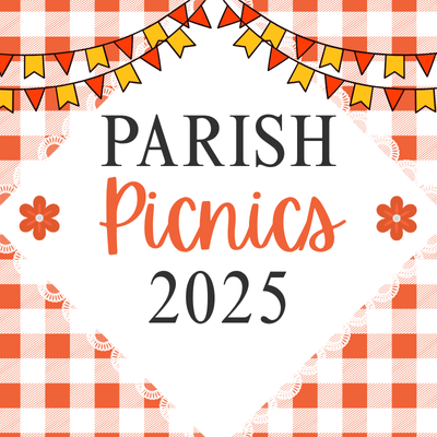 Parish Picnics 2025