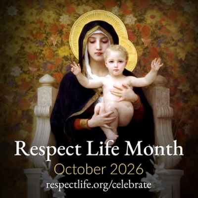Respect Life Month - October 2026